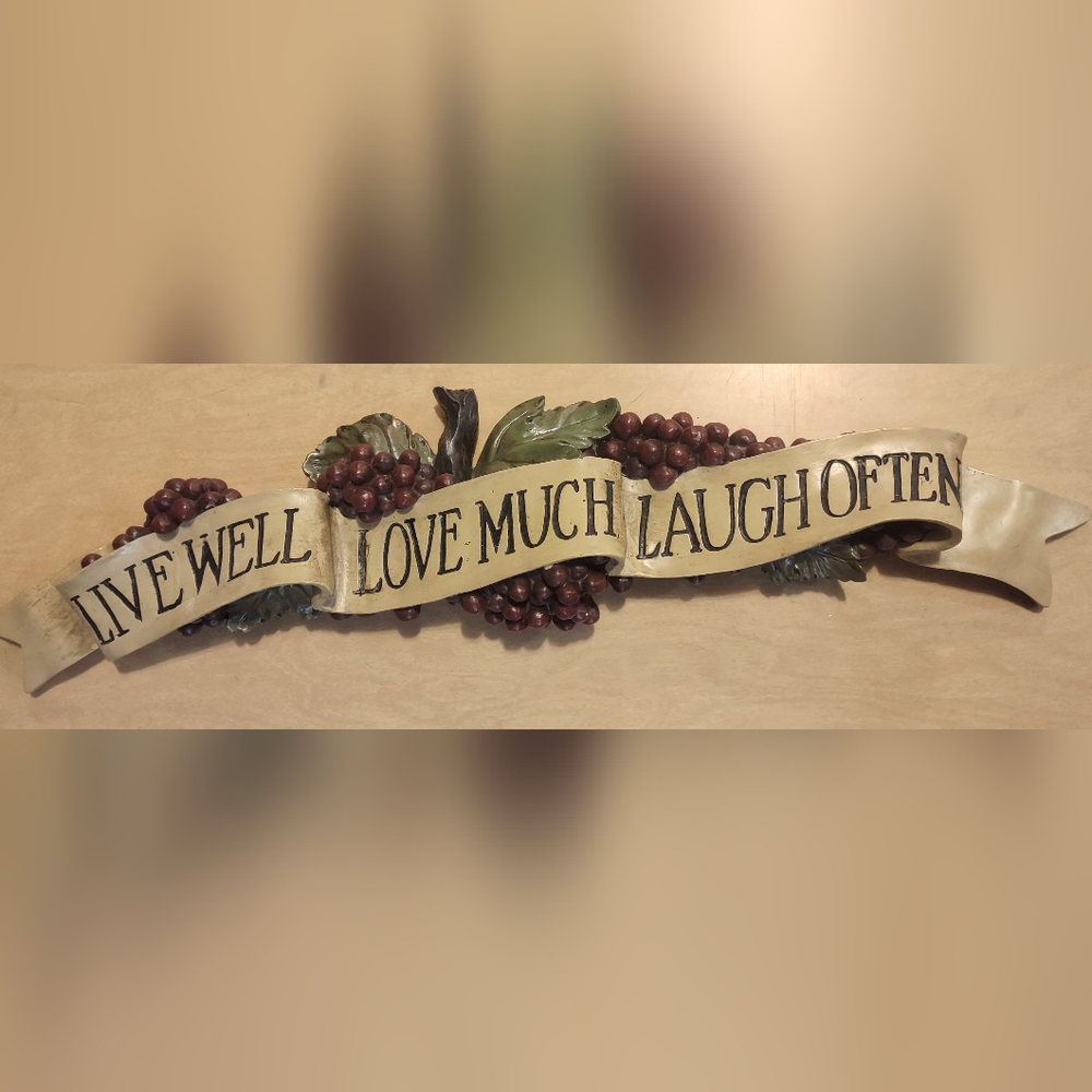 Live Well Love Much Love Much wall hanging with grapes